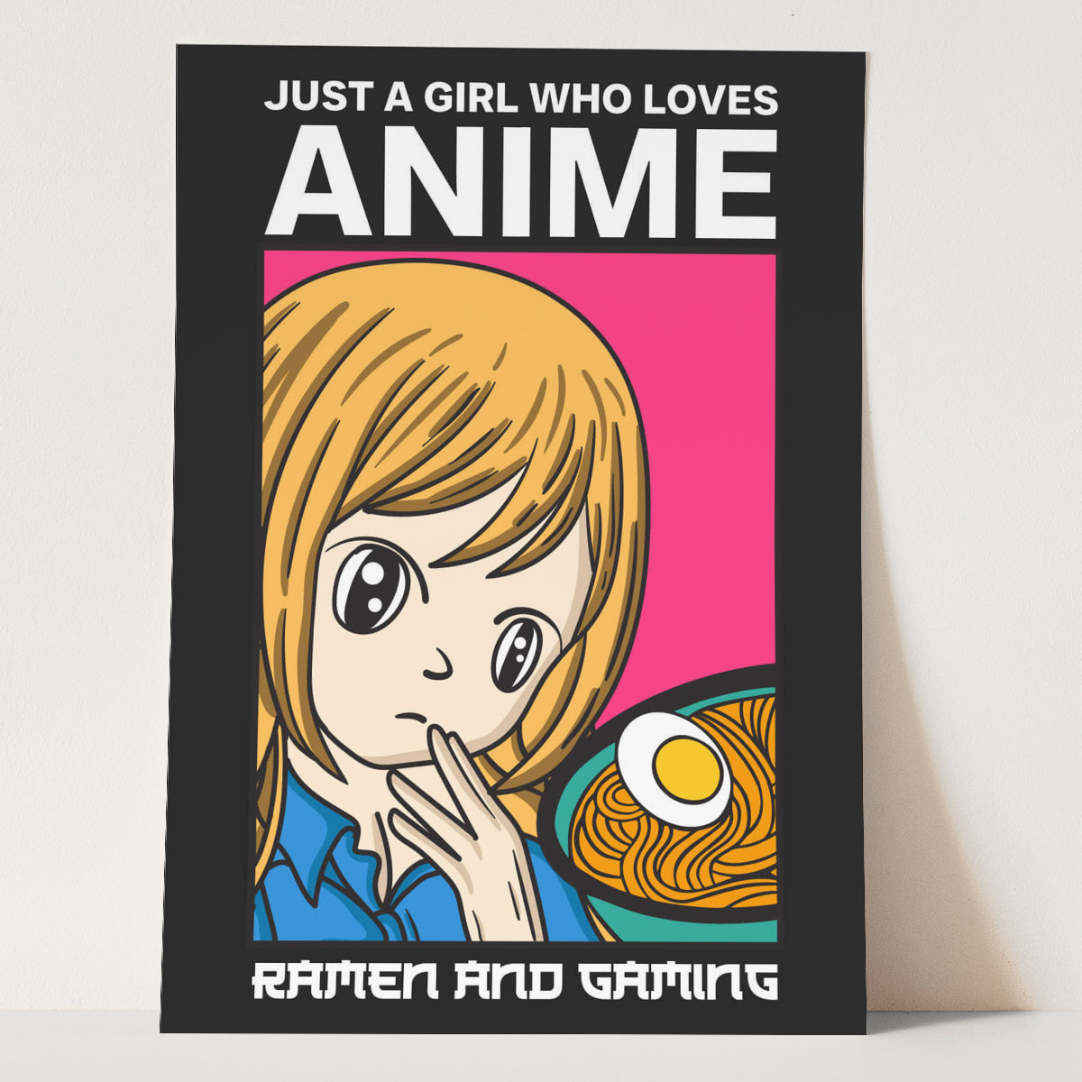 Plakat Dziewczyna, która kocha Anime, Ramen i Gry