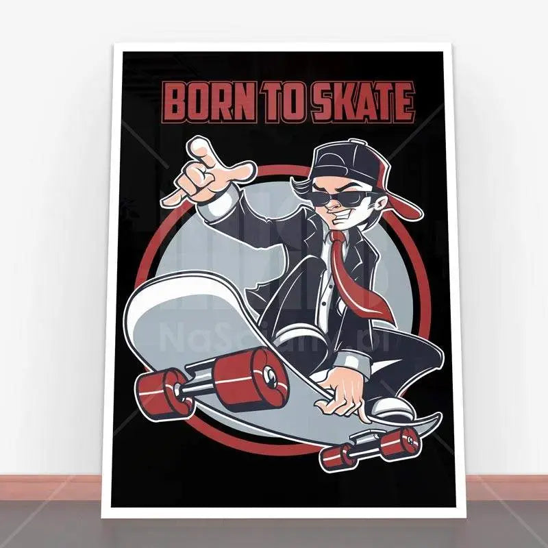 Plakat Born to Skate.