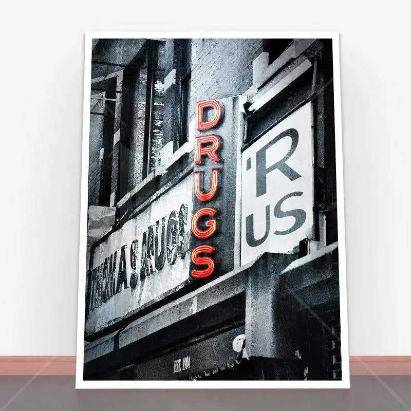 Plakat Drugs R Us.