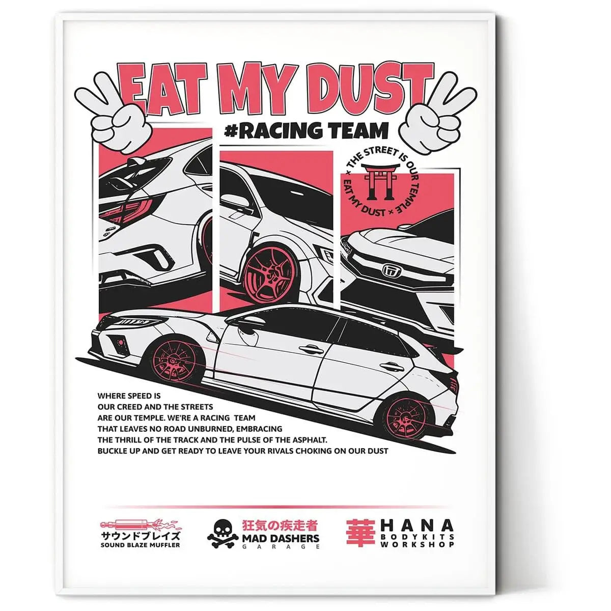 Plakat Eat My Dust Racing Team.