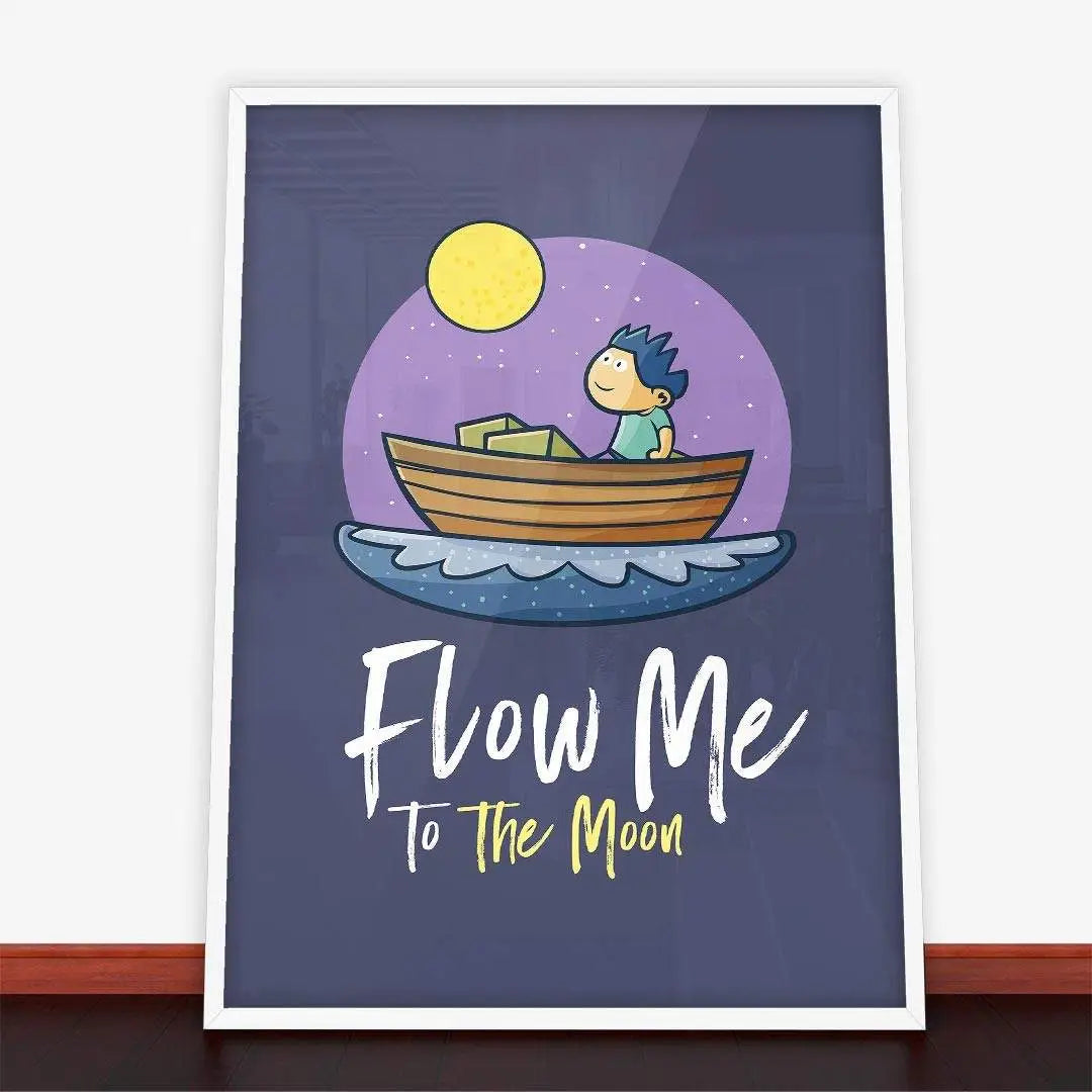 Plakat Flow Me To the Moon.