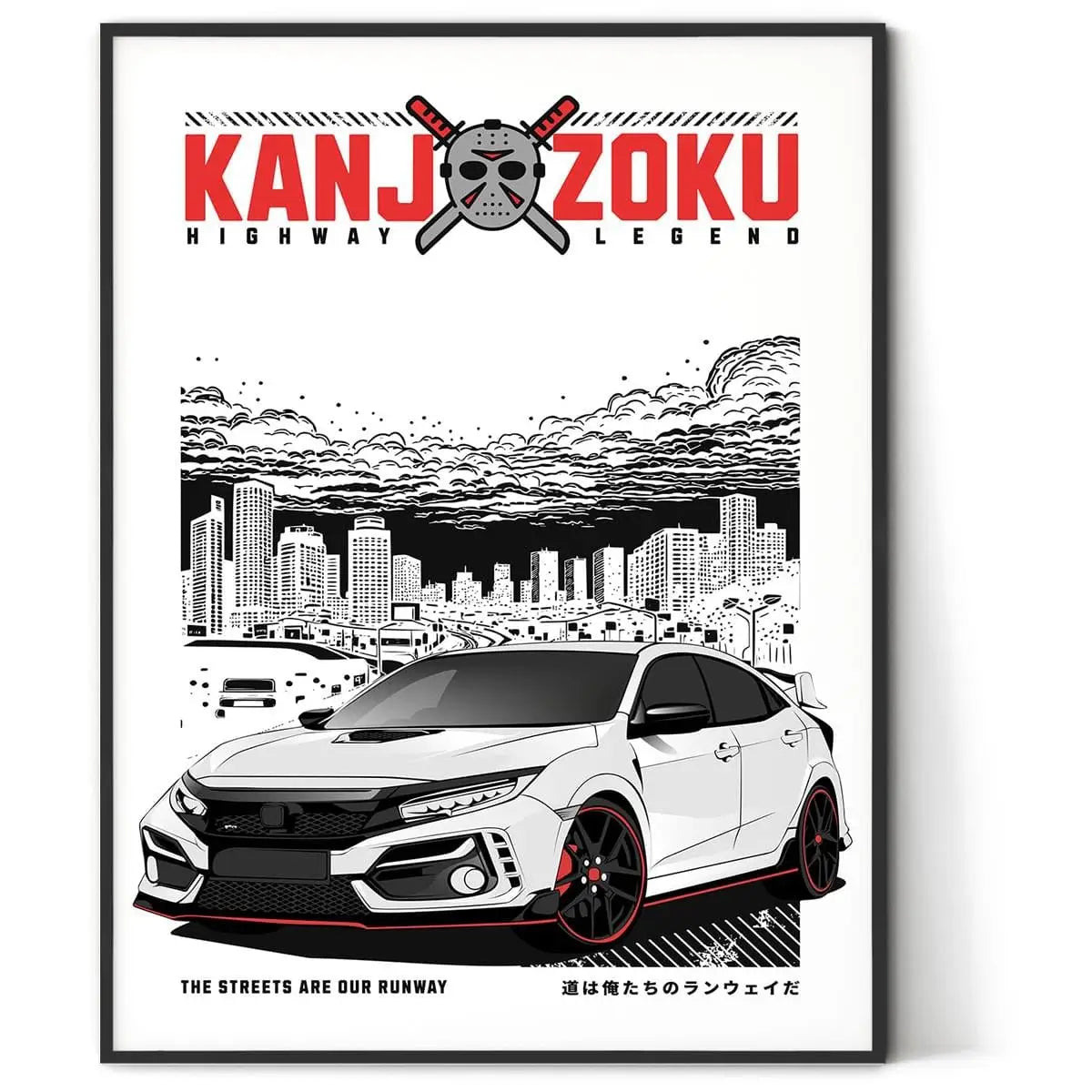 Plakat Kanjozoku - Highway Legend.