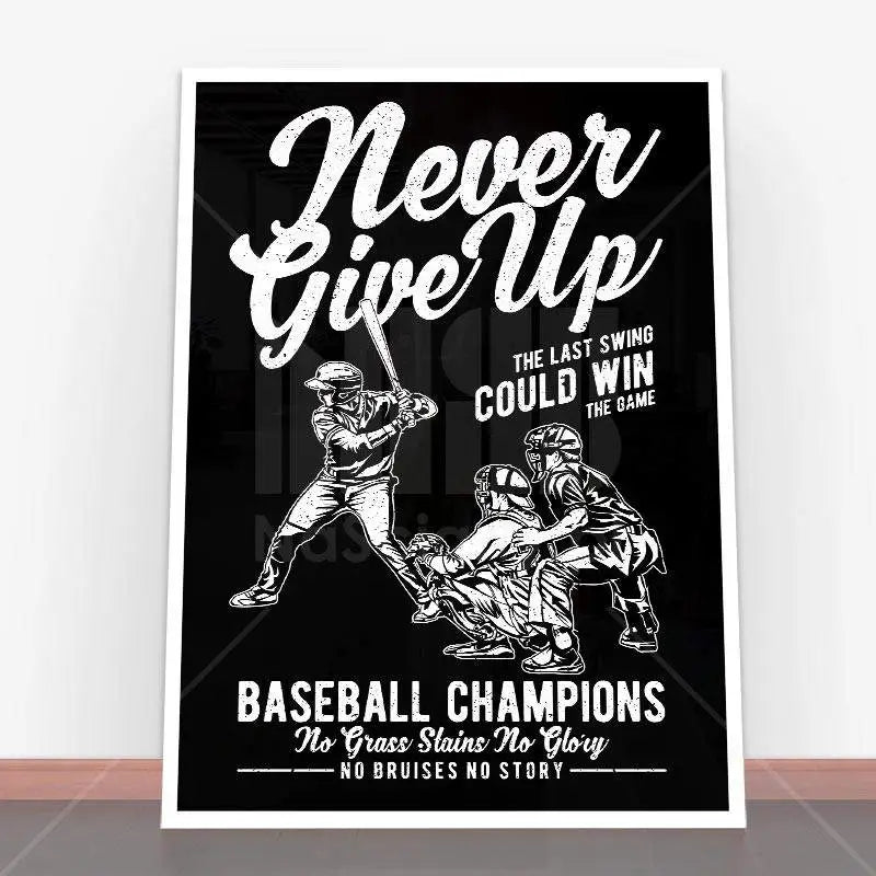 Poster Never Give Up.